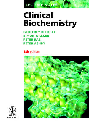 Lecture Notes : Clinical Biochemistry