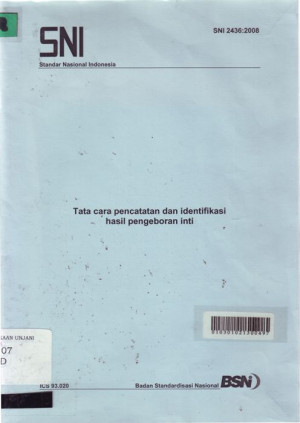 Tata cara pencatatan dan identifikasi hasil pengeboran inti