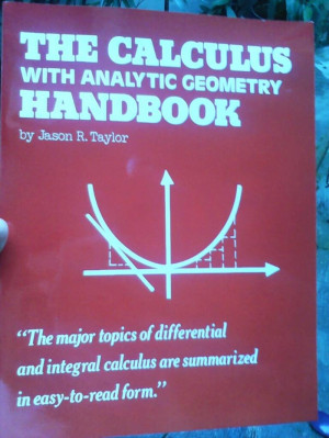 The Calculus With Analytic Geometry Handbook