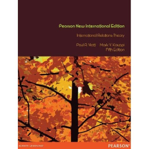 Pearson New International Edition (International Relation Theory)