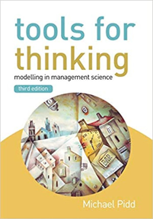 Tools for Thinking (modelling in management science)