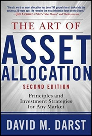 The Art of Asset Allocation : Principles and investment strategies for any market