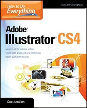 How to do everything : Adobe illustrator CS4