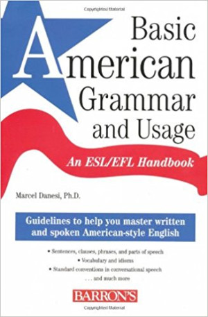 Basic American Grammar and Usage