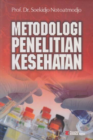 Metodologi Penelitian Kesehatan