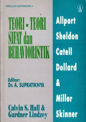 Psikologi Kepribadian, Buku 3 : Teori-Teori Sifat dan Behavioristik