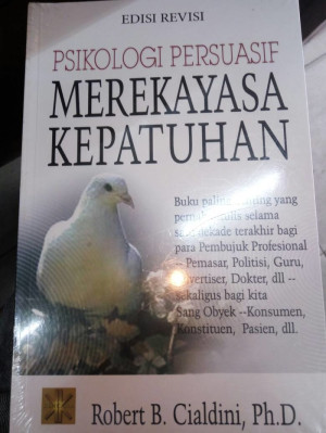 Psikologi Persuasif : Merekayasa Kepatuhan