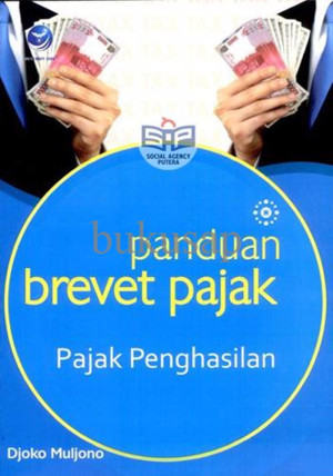 Panduan Brevet Pajak : Pajak Penghasilan