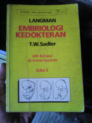 Embriologi Kedokteran Langman (Longman's Medical Embryology)