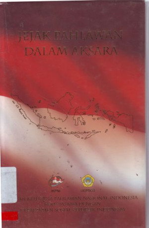 Jejak Pahlawan Dalam Aksara