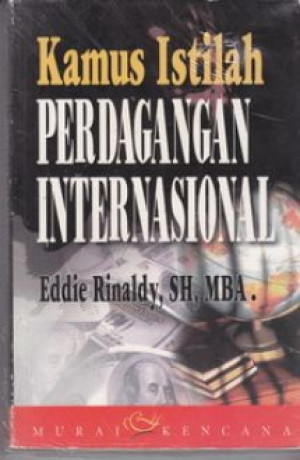 Kamus Istilah Perdagangan Internasional