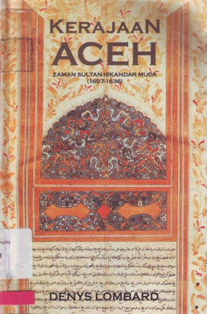 Kerajaan Aceh Jaman Sultan Iskandar Muda (1607-1636)