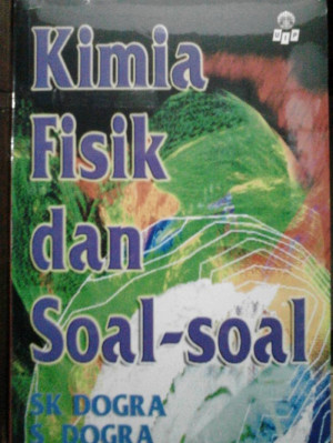 Kimia Fisik Dan Soal-Soal