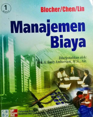 Manajemen Biaya dengan tekanan stratejik, Buku Satu