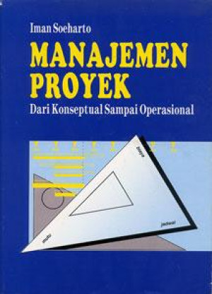 Manajemen Proyek: dari konseptual sampai operasional