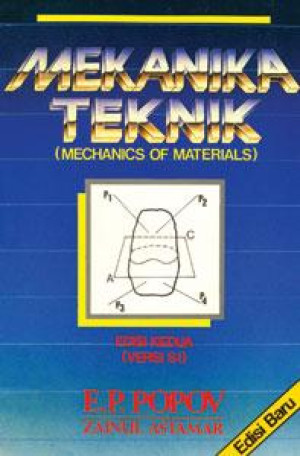 Mekanika Teknik (Mechanics Of Materials)