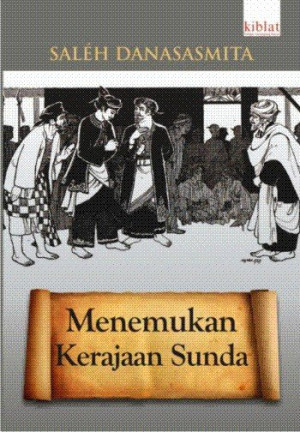 MENEMUKAN KERAJAAN SUNDA