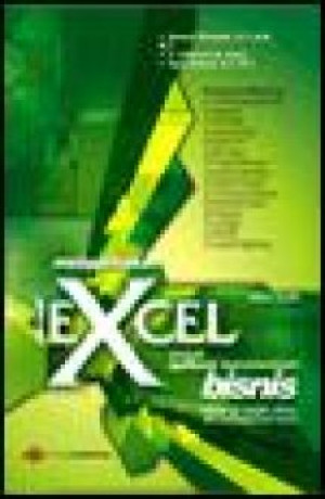 Menggunakan Excel untuk Aplikasi Berorientasi Bisnis