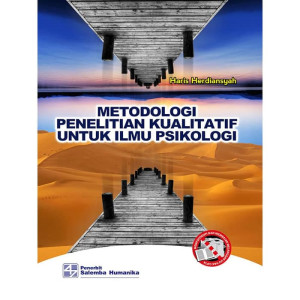 Metode Penelitian Kualitatif untuk Ilmu Psikologi