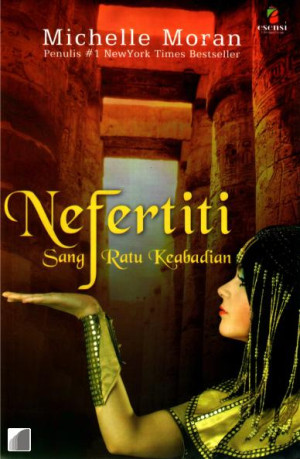 Nefertiti Sang Ratu Keabadian