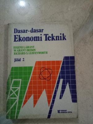 Dasar-dasar Ekonomi Teknik Buku 2