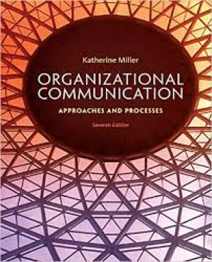 Organizational Communication: Approaches and Processes