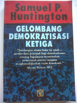 Gelombang Demokratisasi Ketiga      Cet.2