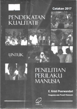 Pendekatan Kualitatif Untuk Penelitian Perilaku Manusia