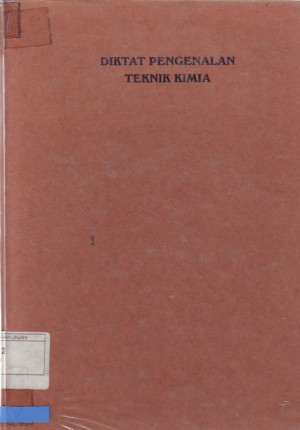 Pengenalan Teknik Kimia (catatan kuliah)