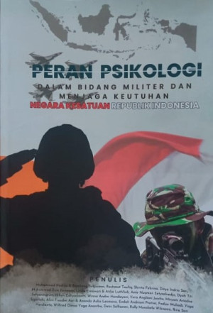 Peran Psikologi : dalam bidang Militer dan menjaga keutuhan NKRI