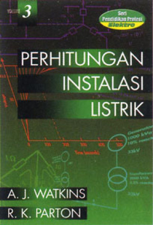 Perhitungan Instalasi Listrik, Volume. 3