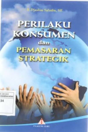 Perilaku Konsumen dan Pemasaran Startegik