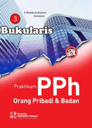 Praktikum PPH: Orang Pribadi dan Badan