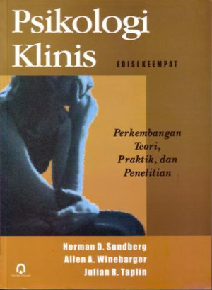 Psikologi Klinis : Perkembangan Teori, Praktik, dan Penelitian
