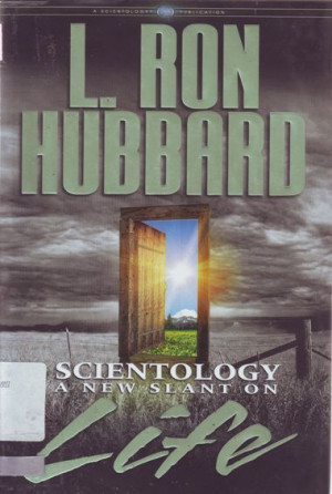 Scientology A New Slant On Life