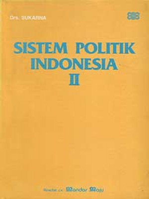 Sistem Politik Indonesia  II