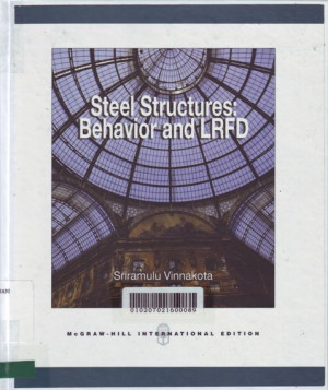 STEEL STRUCTURES: Behavior And LRFD