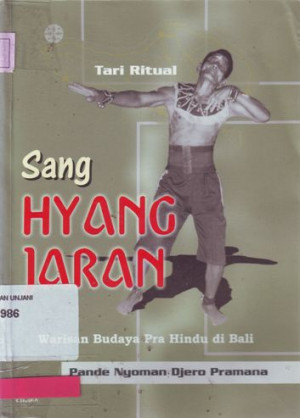 Tari Ritual Sang Hyang Jaran: Warisan Budaya Pra-Hindu Bali