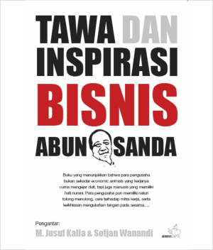 Tawa dan Inspirasi Bisnis Abun Sanda