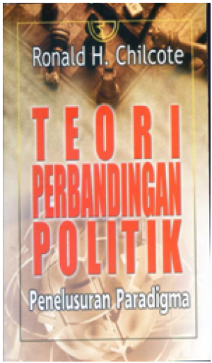 Teori Perbandingan Politik: penelusuran paradigma