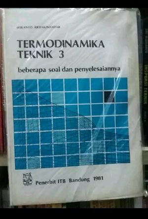 Termodinamika Teknik: beberapa soal dan penyelesaiannya