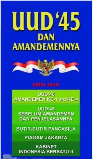 UUD 45 dan Amandemennya