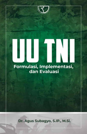 UU TNI Formulasi, Implementasi, dan Evaluasi