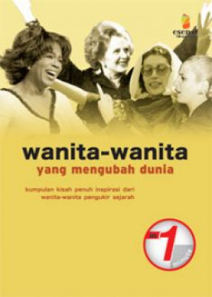 Wanita- Wanita Yang Merubah Dunia