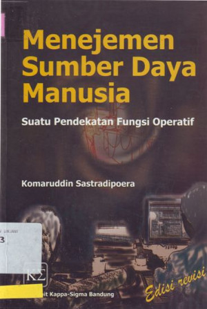 Manajemen Sumber Daya Manusia: suatu pendekat fungsi operatif