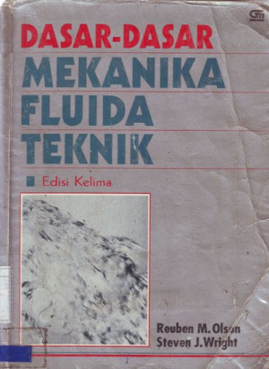 Dasar - dasar Mekanika Fluida Teknik