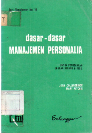 Dasar - dasar Manajemen Personalia untuk perusahaan ukuran sedang dan kecil