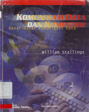 Komunikasi Data dan Komputer: Dasar-dasar Komunikasi Data