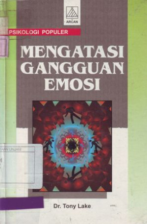 Mengatasi Gangguan Emosi