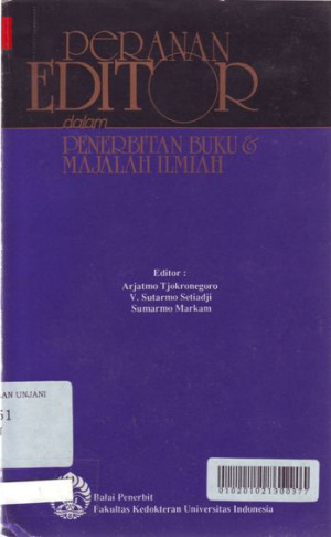 Peranan Editor Dalam Penerbitan Buku dan Majalah Ilmiah